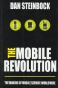 The Mobile Revolution The Making Of Mobile Service Worldwide
