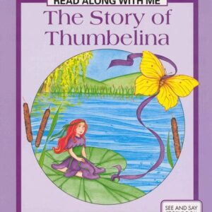 The Story Of Thumbelina