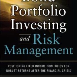 Bond Portfolio Investing And Risk Management