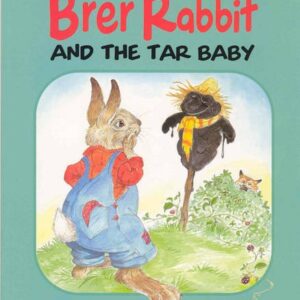 Brer Rabbit And The Tar Baby