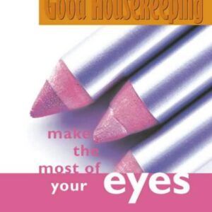 Make The Most Of Your Eyes