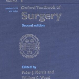 Oxford Textbook Of Surgery Set Of 3 Volumes