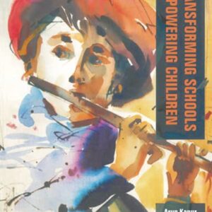 Transforming Schools Empowering Children