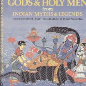 Demons Gods & Holy Men From Indian Myths & Legends