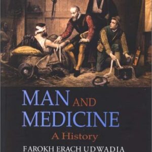 Man And Medicine A History