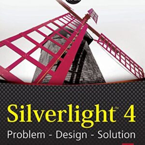 Silverlight 4 Problem Design Solution
