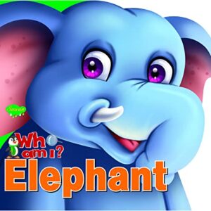 WHO I AM ? ELEPHANT