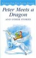 Peter Meets A Dragon And Other Stories