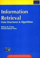 Information Retrieval Data Structures And Algorith Ms