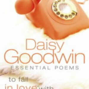 Essential Poems To Fall In Love With