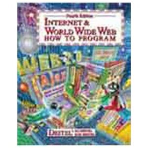 Internet And World Wide Web How To Program