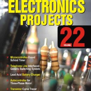 Electronics Projects Vol 22 With Cd