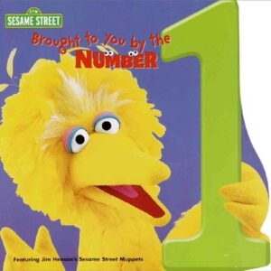 Sesame Street Brought To You By The Number