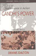 Nonviolence In Action Gandhis Power