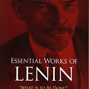 Essential Works Of Lenin