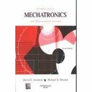 Introduction To Mechatronics And Measurment Systems