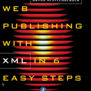 Web Publishing With Xml In 6 Easy Steps