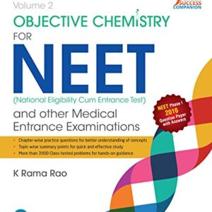 OBJECTIVE CHEMISTRY FOR NEET VOL II