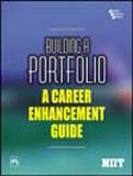Building A Portfolio A Career Enhancement Guide