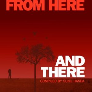 Stories From Here and there