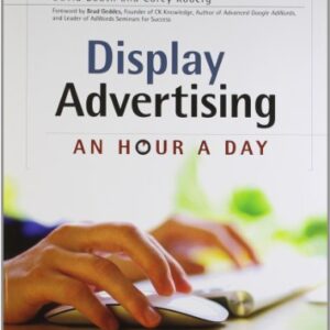 Display Advertising An Hour A Day