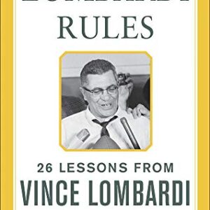 The Lombardi Rules