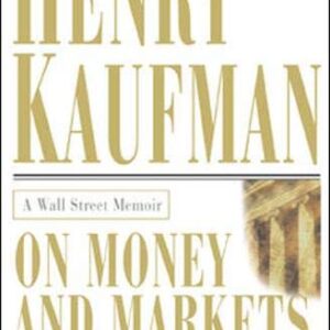 On Money And Markets