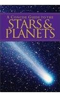 A Concise Guide To The Stars And Planets