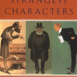 Politics Strangest Characters