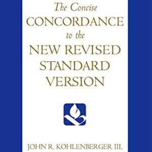 The Concise Concordance To The New Revised Standard Version