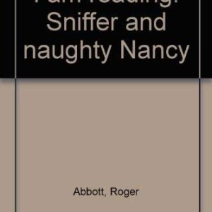 Sniffer And Naughty Nancy