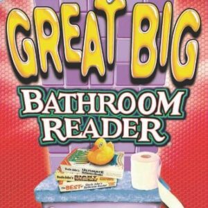Uncle Johns Great Big Bathroom Reader