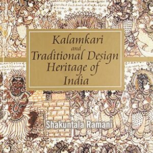 Kalamkari And Traditional Design Heritage Of India