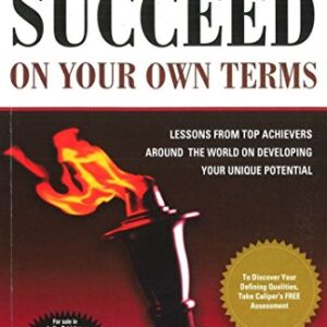 Succeed On Your Own Terms