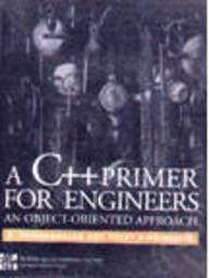 A C++ Primer For Engineers: An Object
