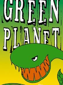 Revenge Of The Green Planet