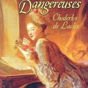 Les Liaisons Dangereuses