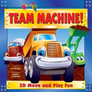 Team Machine 3 D Move And Play Fun