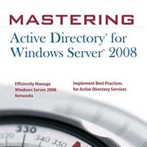 Mastering Active Directory For Windows Server 2008