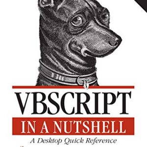 Vbscript In A Nutshell A Desktop Quick Reference