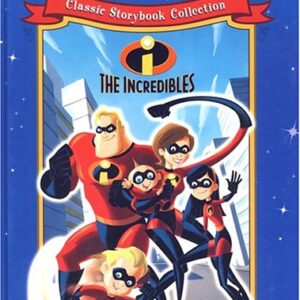 Classic Storybook Collection The Incredibles