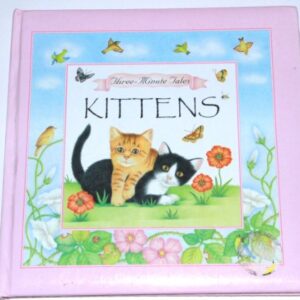 Three Minute Tales Kittens