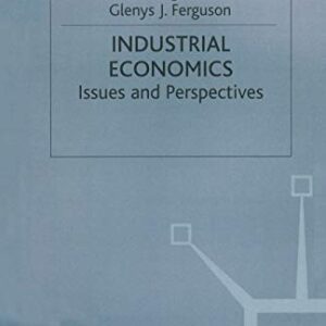 Industrial Economics Issues And Perspectives Second Edition
