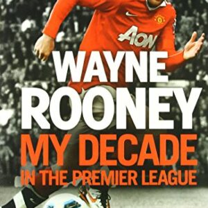 My Decade In The Premier League