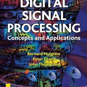 Digital Signal Processing Concepts And Applications Second Edition