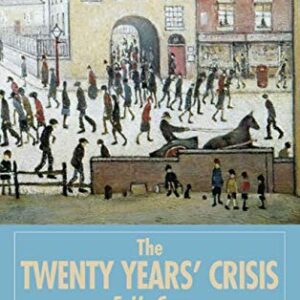 The Twenty Years Crisis 1919-1939