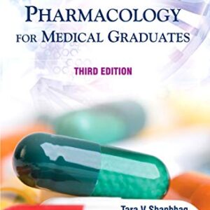 PHARMACOLOGY FOR MEDICAL GRADUATES 3RD EDITION