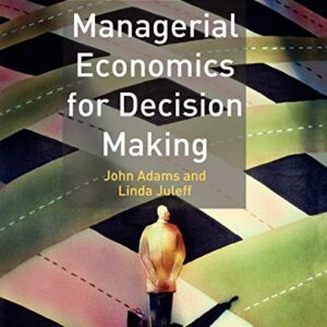 Managerial Economics For Decision Making