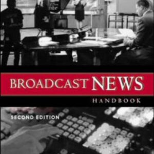 Broadcast News Handbook