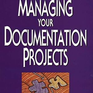 Managing Your Documentation Projects